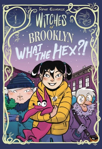 WITCHES OF BROOKLYN SC GN VOL 02 WHAT THE HEX (9780593119303)