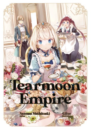 TEARMOON EMPIRE LIGHT NOVEL 01 (9781718374409)