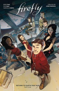 FIREFLY RETURN TO EARTH THAT WAS HC VOL 01