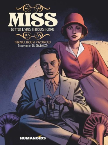 MISS BETTER LIVING THROUGH CRIME TP (9781643377988)