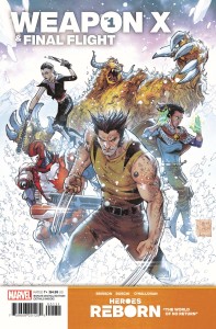 HEROES REBORN WEAPON X AND FINAL FLIGHT #1