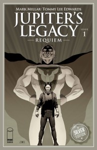 JUPITERS LEGACY REQUIEM #1 (OF 12) CVR H 10 COPY INCV FOIL