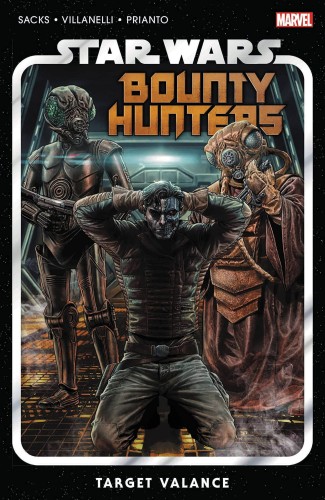 STAR WARS BOUNTY HUNTERS TP VOL 02 TARGET VALANCE (9781302920845)