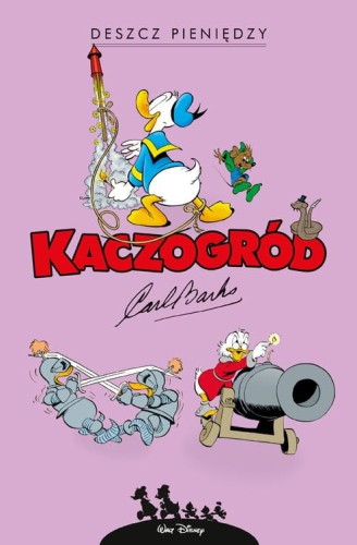 Kaczogród Carl Barks, Deszcz pieniędzy i inne historie z lat 1951-1952 (9788328159624)