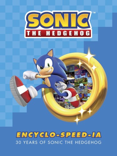 SONIC THE HEDGEHOG ENCYCLOSPEEDIA HC (9781506719276)