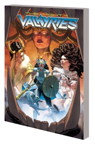 MIGHTY VALKYRIES TP ALL HELL LET LOOSE (9781302930196)