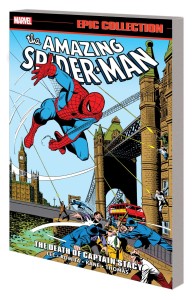 AMAZING SPIDER-MAN EPIC COLL TP VOL 06 DEATH CAPTAIN STACY
