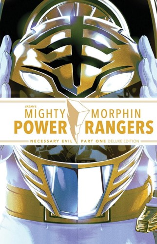 MIGHTY MORPHIN POWER RANGERS NECESSARY EVIL DLX ED HC VOL 01 (9781684157693)