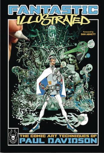 FANTASTIC COMIC ART TECHNIQUES OF PAUL DAVIDSON SC (0716053087560)