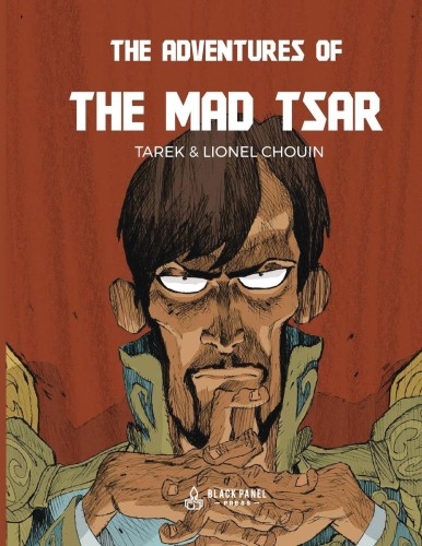 ADVENTURES OF THE MAD TSAR GN (9781999470470)