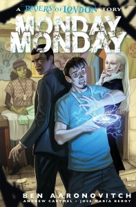 MONDAY MONDAY RIVERS OF LONDON #3 CVR C IANNICIELLO