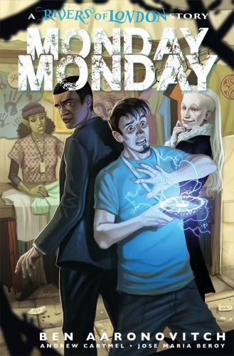 MONDAY MONDAY RIVERS OF LONDON #3 CVR C IANNICIELLO