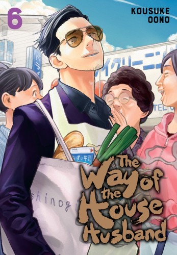 WAY OF THE HOUSEHUSBAND GN VOL 06 (9781974724611)