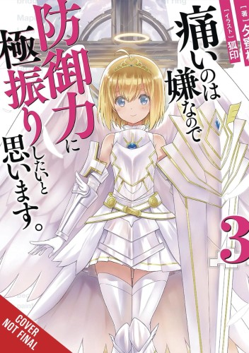 BOFURI DONT WANT TO GET HURT MAX OUT DEFENSE NOVEL SC VOL 03 (9781975323561)