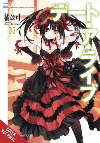 DATE A LIVE LIGHT NOVEL SC VOL 03 (9781975319953)