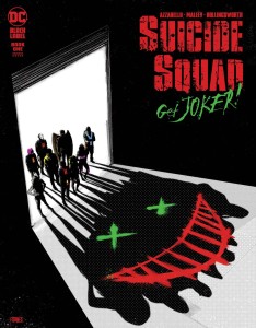 SUICIDE SQUAD GET JOKER #1 (OF 3) CVR B JORGE FORNES VAR