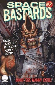 SPACE BASTARDS #7