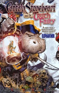 CAPTAIN STONEHEART & THE TRUTH FAIRY HC
