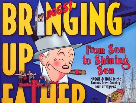 BRINGING UP FATHER HC VOL 01 FROM SEA TO SHINING SEA (9781600105081)