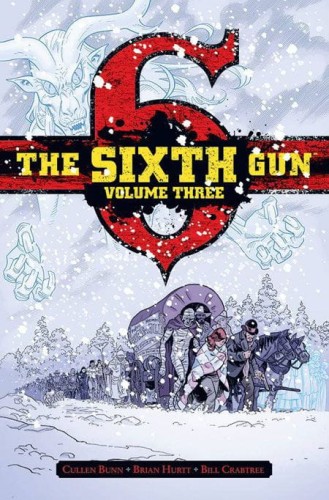 SIXTH GUN DELUXE HC VOL 03 (9781620102848)