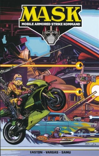 MASK MOBILE ARMORED STRIKE KOMMAND TP VOL 01 MOBILIZE (9781631409172)