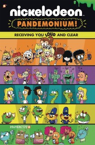 NICKELODEON PANDEMONIUM GN VOL 03 LOUD AND CLEAR