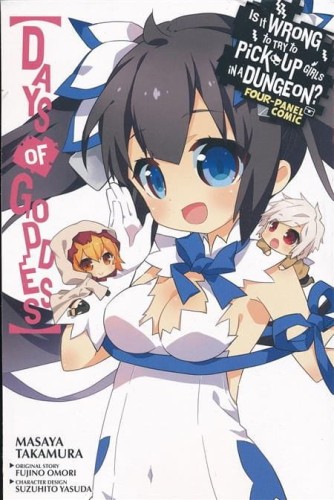 IS WRONG PICK UP GIRLS DUNGEON DAYS GODDESS GN (9780316480130)