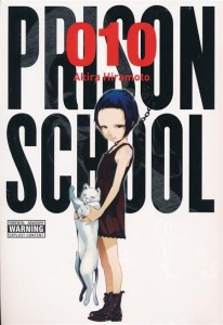 PRISON SCHOOL GN VOL 10