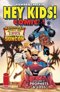 HEY KIDS COMICS VOL 02 PROPHETS & LOSS #6 (OF 6)