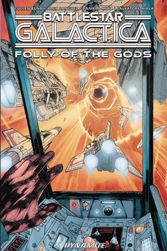 BATTLESTAR GALACTICA CLASSIC FOLLY OF THE GODS TP (9781524103149)