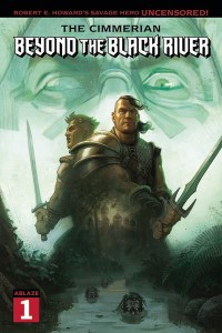 CIMMERIAN BEYOND THE BLACK RIVER #1 CVR A CLARA TESSIER