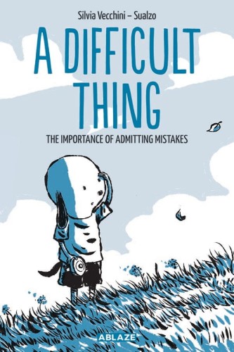 DIFFICULT THING IMPORTANCE OF ADMITTING MISTAKES HC (9781950912438)
