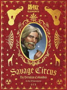 SAVAGE CIRCUS #7 (OF 10)