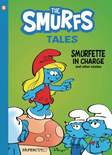 SMURF TALES SC GN VOL 02 SMURFETTE IN CHARGE & OTHER STORIES (9781545807200)