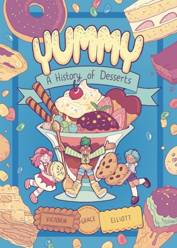YUMMY GN VOL 01 HISTORY OF DESSERTS (9780593124383)