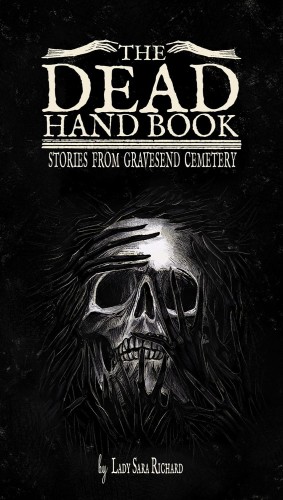 DEAD HAND BOOK STORES FROM GRAVESEND CEMETERY HC (9781954412385)