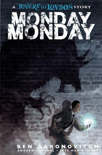 MONDAY MONDAY RIVERS OF LONDON #4 CVR A HARDING