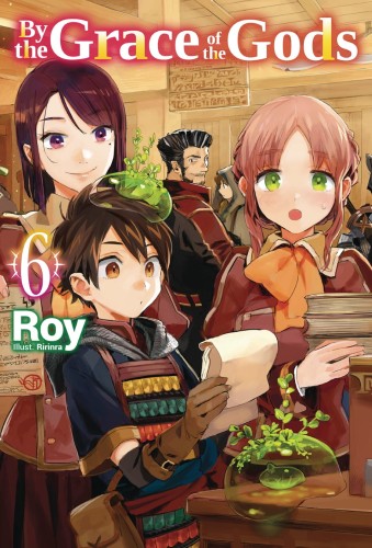 BY THE GRACE OF GODS LIGHT NOVEL SC VOL 06 (9781718353855)
