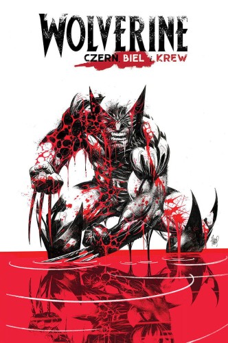 WOLVERINE: CZERŃ, BIEL I KREW (9788366589483)