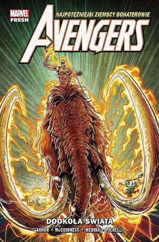 Marvel Fresh - Avengers Tom 2 Dookoła świata (9788328167155)