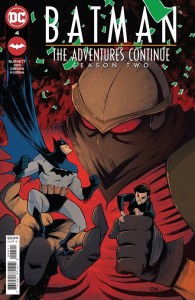 BATMAN THE ADVENTURES CONTINUE SEASON II #4 (OF 7) CVR A ROB GUILLORY