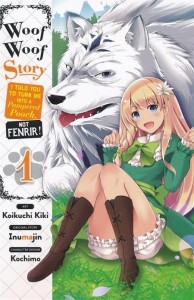 WOOF WOOF STORY GN VOL 01 PAMPERED POOCH NOT FENRIR