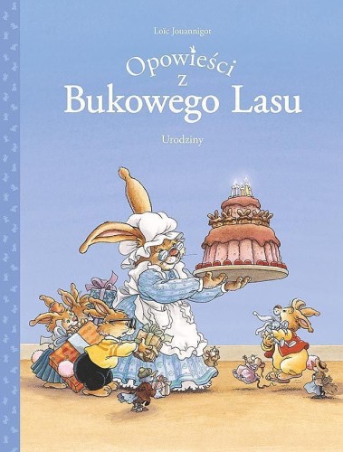 Mój pierwszy komiks 5+. Opowieści z Bukowego Lasu Tom 1 Urodziny (9788328160903)