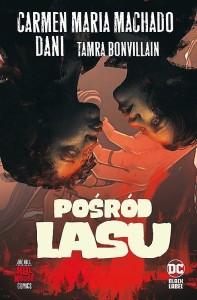 Hill House Comics - Pośród lasu