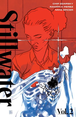 STILLWATER BY ZDARSKY & PEREZ TP VOL 02 (9781534320048)
