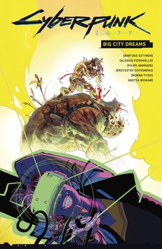 CYBERPUNK 2077 BIG CITY DREAMS HC (9781506726861)