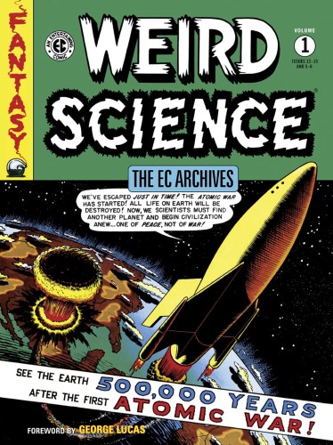 EC ARCHIVES WEIRD SCIENCE TP VOL 01 (9781506721187)