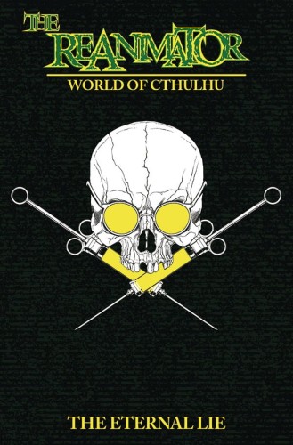 REANIMATOR ETERNAL LIE CVR D SKULL