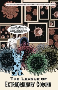 LEAGUE OF EXTRAORDINARY CORONA ONE SHOT