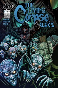 LIVING CORPSE RELICS #5 ENCORE ED